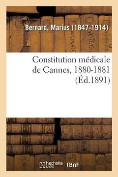 portada Constitution Médicale de Cannes, 1880-1881 (in French)