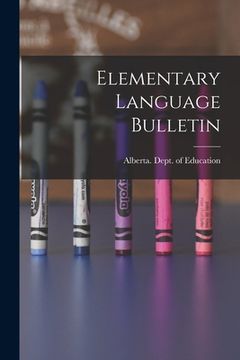 portada Elementary Language Bulletin (en Inglés)