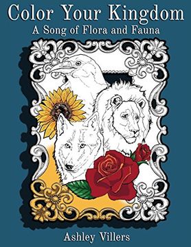 portada Color Your Kingdom: A Song of Flora and Fauna