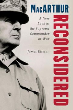 portada Macarthur Reconsidered: General Douglas Macarthur in World war ii (in English)