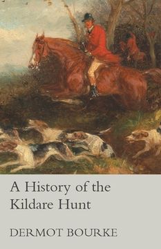 portada A History of the Kildare Hunt (en Inglés)