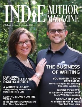 portada Indie Author Magazine Featuring Dr. Danielle and Dakota Krout: The Business of Self-Publishing, Growing Your Author Business Through Outsourcing, and