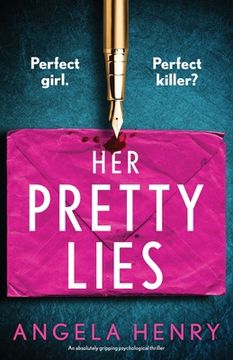 portada Her Pretty Lies: An absolutely gripping psychological thriller