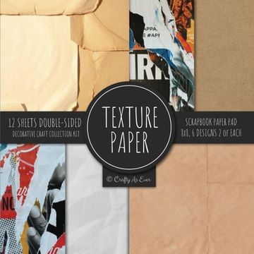 portada Texture Paper for Collage Scrapbooking: Old Parchment Decorative Paper for Crafting (en Inglés)