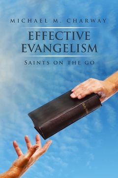 portada Effective Evangelism: Saints on the Go (en Inglés)