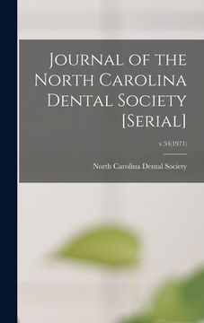 portada Journal of the North Carolina Dental Society [serial]; v.54(1971) (en Inglés)