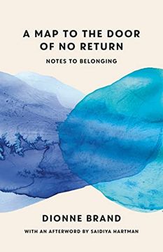 portada A map to the Door of no Return: Notes to Belonging (in English)