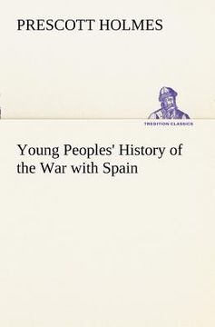 portada young peoples' history of the war with spain (en Inglés)