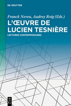 portada L'oeuvre de Lucien Tesnière (en Francés)