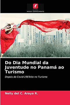 portada Do dia Mundial da Juventude no Panamá ao Turismo (en Portugués)