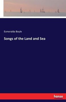 portada Songs of the Land and Sea (en Inglés)