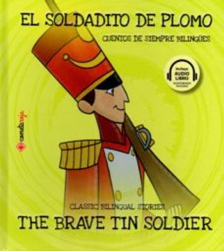 portada El Soldadito de Plomo / the Brave tin Soldier (en Inglés, Español)