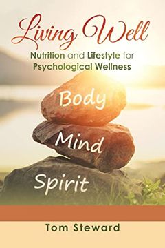 portada Living Well: Nutrition and Lifestyle for Psychological Wellness (en Inglés)