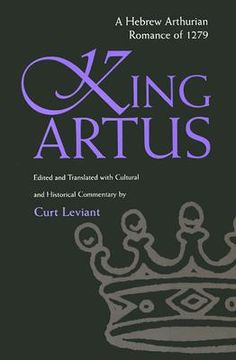portada king artus: a hebrew arthurian romance of 1279