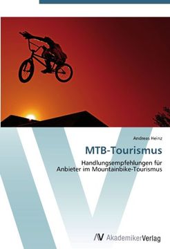 portada MTB-Tourismus: Handlungsempfehlungen für  Anbieter im Mountainbike-Tourismus