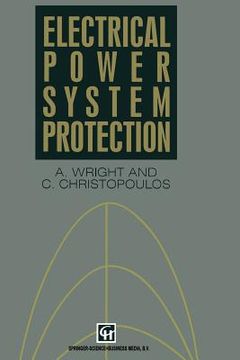 portada Electrical Power System Protection (en Inglés)