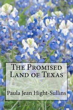 portada the promised land of texas (en Inglés)