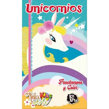 portada Relax Arte Kids -Kit de Arte -Unicornios (in Spanish)