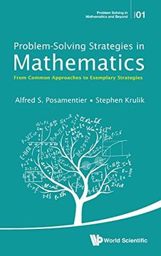 portada Problem-solving Strategies In Mathematics: From Common Approaches To Exemplary Strategies (Problem Solving in Mathematics and Beyond)