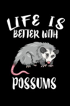 portada Life Is Better With Possums: Animal Nature Collection (in English)