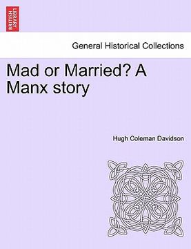 portada mad or married? a manx story (in English)