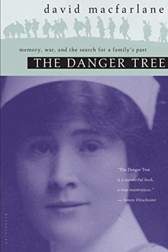 portada The Danger Tree: Memory, war and the Search for a Family's Past 