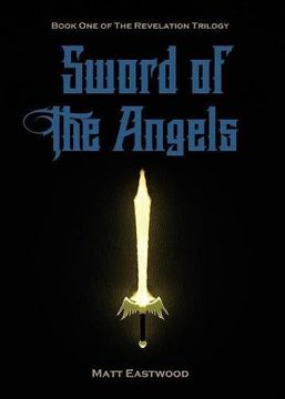 portada Sword of the Angels: Book One of the Revelation Trilogy