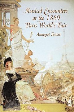 portada musical encounters at the 1889 paris world's fair (en Inglés)