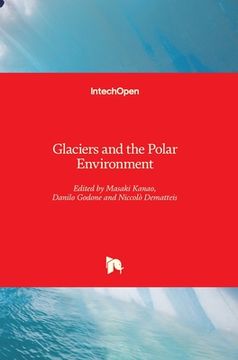 portada Glaciers and the Polar Environment (en Inglés)