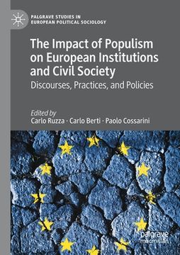 portada The Impact of Populism on European Institutions and Civil Society: Discourses, Practices, and Policies (en Inglés)