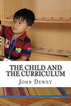 portada The Child and the Curriculum (en Inglés)