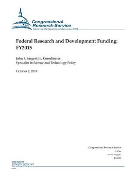 portada Federal Research and Development Funding: Fy2015 (en Inglés)