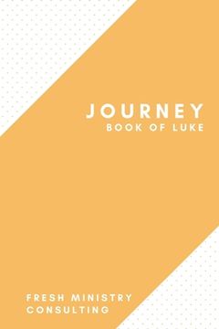 portada Journey: Book of Luke (en Inglés)
