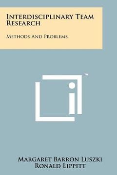 portada interdisciplinary team research: methods and problems (en Inglés)
