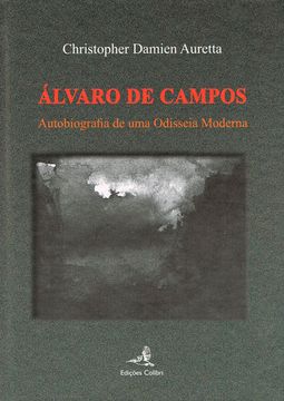portada Álvaro de Campos - Autobiografia de uma Odisseia Moderna