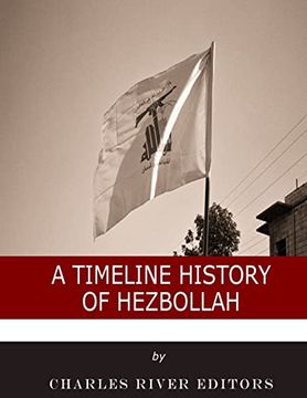 portada A Timeline History of Hezbollah (en Inglés)