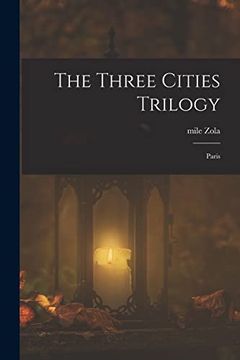 portada The Three Cities Trilogy: Paris