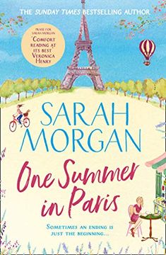 portada One Summer in Paris: The new Uplifting and Feel Good Summer Read From the Sunday Times Bestselling Sarah Morgan (in English)
