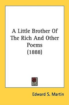 portada a little brother of the rich and other poems (1888) (en Inglés)