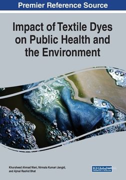 portada Impact of Textile Dyes on Public Health and the Environment (en Inglés)