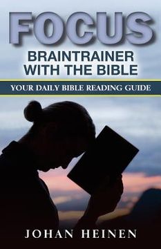portada Focus Braintrainer with the Bible: Your daily Bible reading guide for a blessed, insightful, and meaningful Bible study (en Inglés)