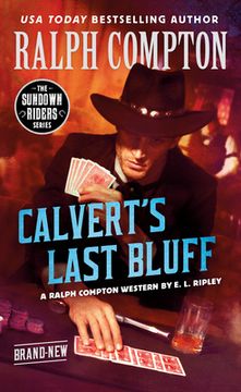 portada Ralph Compton Calvert's Last Bluff (Sundown Riders) (in English)