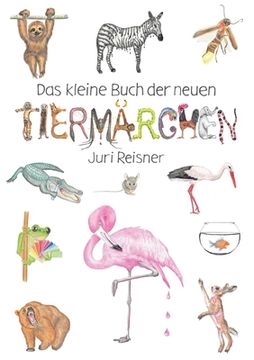 portada Das kleine Buch der neuen Tiermärchen (en Alemán)