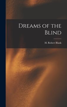 portada Dreams of the Blind (en Inglés)