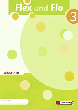 portada Flex und flo - Ausgabe 2007: Arbeitsheft 3 (en Alemán)
