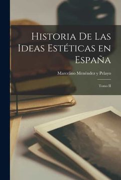 portada Historia de las Ideas Esteticas en España