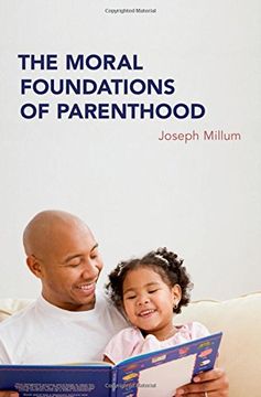 portada The Moral Foundations of Parenthood
