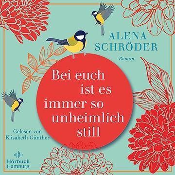 portada Bei Euch ist es Immer so Unheimlich Still: 2 cds | mp3 cd (en Alemán)