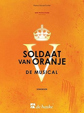portada Soldaat van Oranje - de Musical Piano, Voix, Guitare (en Francés)