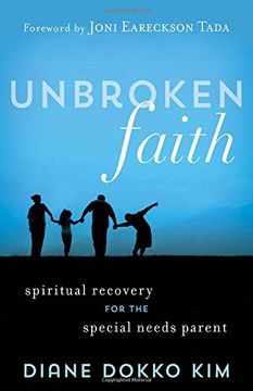 portada Unbroken Faith: Spiritual Recovery for the Special Needs Parent